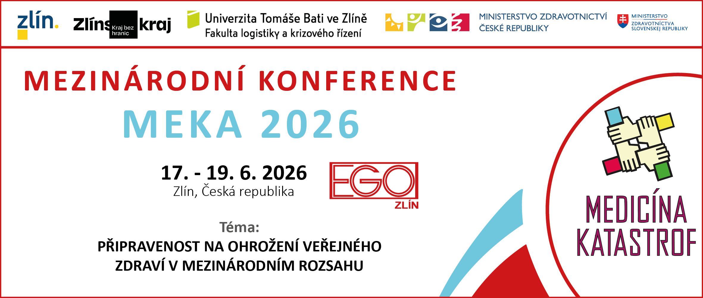 XXV. ročník mezinárodní konference  MEDICÍNA KATASTROF v České republice